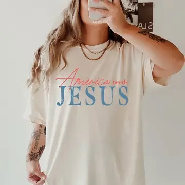 America Needs Jesus Tee Curvy